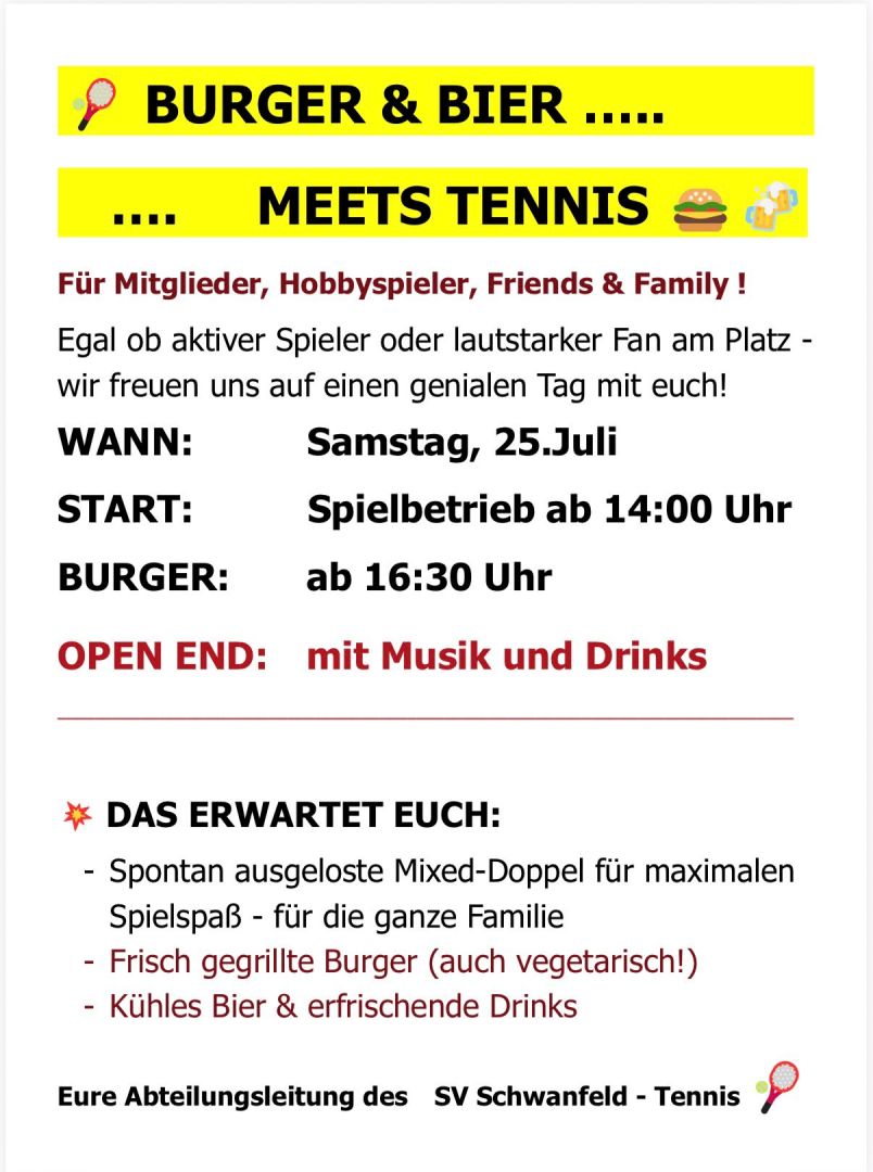 Tennisabteilung lädt am 25.7.26 zum Tennis, Burger, Bier... ein.